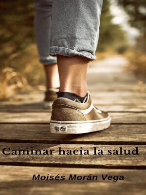 cover image of Caminar hacia la salud